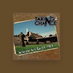 Taking the Chance