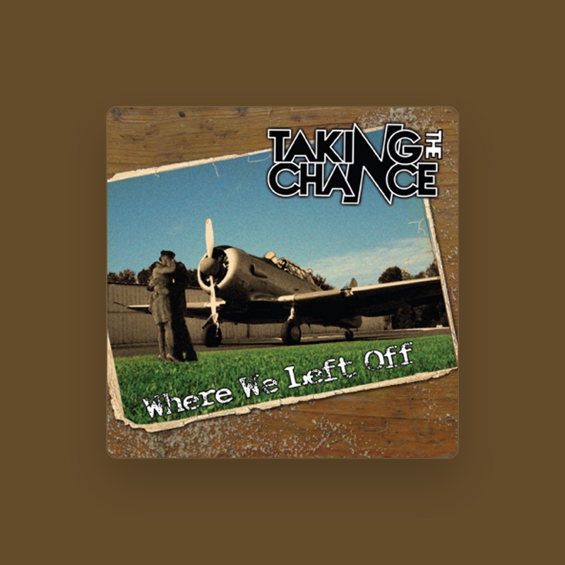Taking the Chance