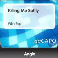 Killing Me Softly (With Rap)