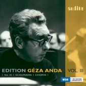 Géza Anda - Carnaval, Op. 9 - Scènes mignonnes sur quatre notes: 13. Chopin