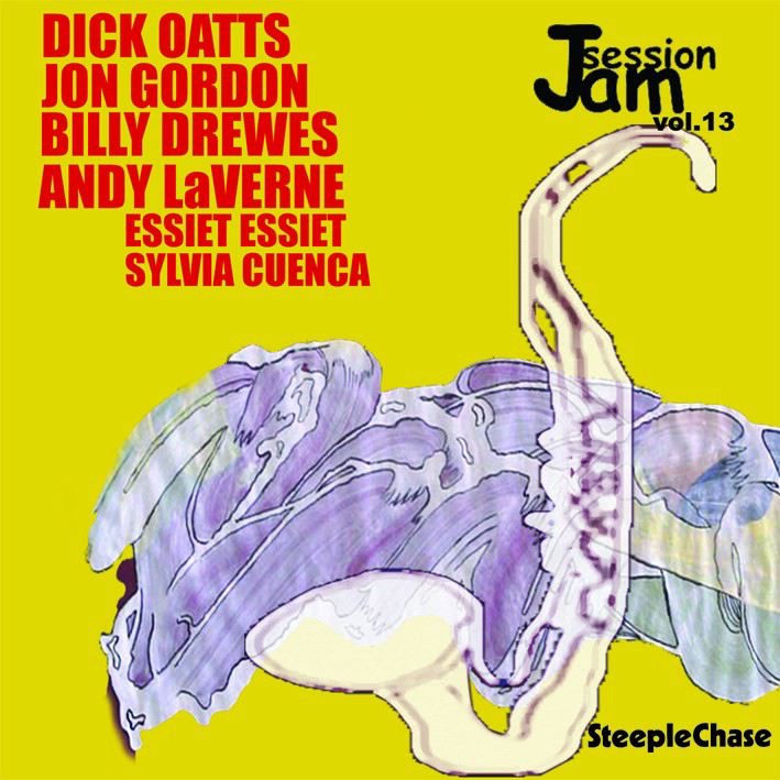 Обложка альбома «Jam Session, Vol. 13» — Billy Drewes, Dick Oatts & Jon Gordon