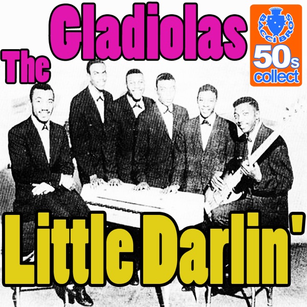 Little Darlin' (Remastered)