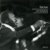 Thad Jones - Kids Are Pretty People