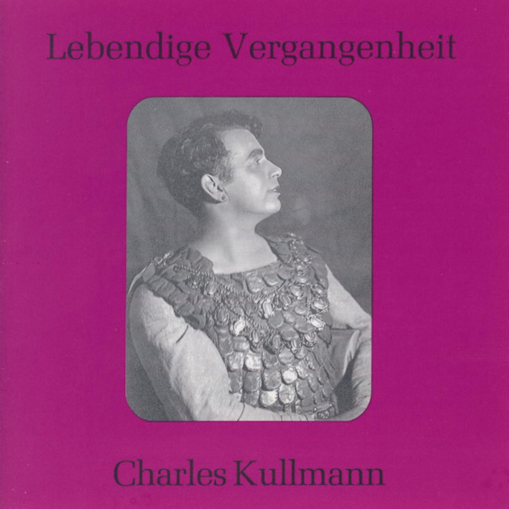 Обложка альбома «Lebendige Vergangenheit - Charles Kullmann» — Charles Kullmann