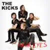 The Kicks - Hawk Eyes
