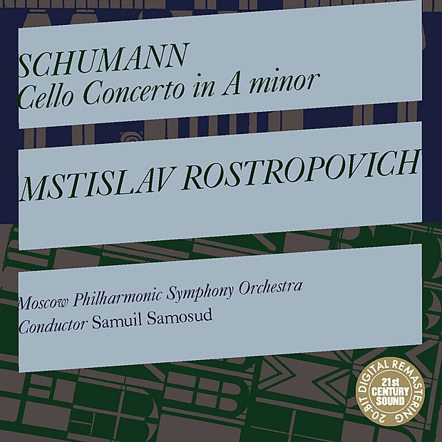 Обложка альбома «Schumann: Cello Concerto in A Minor» — Mstislav Rostropovich, Samuil Samosud & Moscow Philharmonic Symphony Orchestra