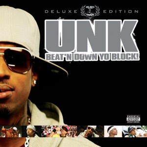 Beat'n Down Yo Block (Deluxe)