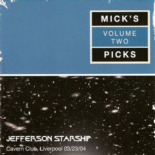 Mick's Pick's, Vol. 2: The Cavern Club, Liverpool 03/23/04 (Live) album cover