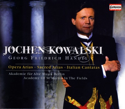 Jochen Kowalski - Handel: Opera Arias, Sacred Arias and Italian Cantatas