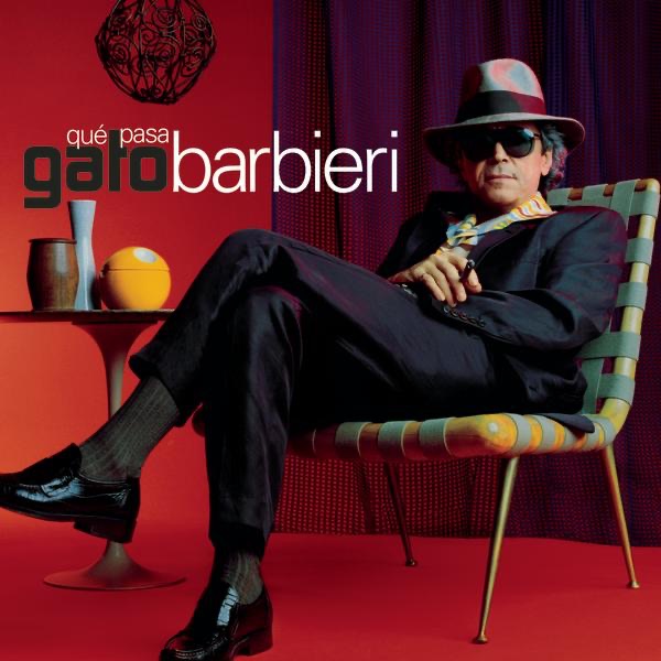 Обложка альбома «Que Pasa» — Gato Barbieri