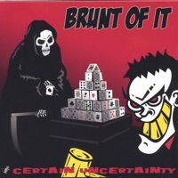 BRUNT OF IT - Daddys Little Boy