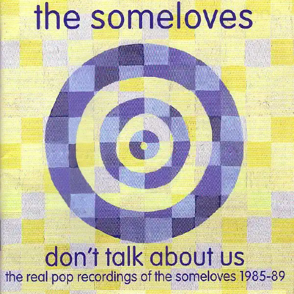 I Didn't Mean That — Someloves