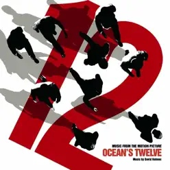 Ocean's Twelve (Music From the Motion Picture) - David Holmes Ocean's Twelve (Music From the Motion Picture) - David Holmes
