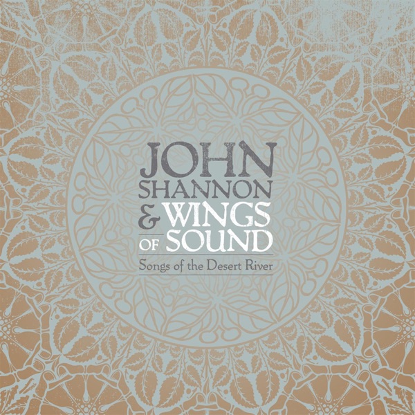 Songs of the Desert River