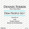 Dem People Go! (DF's Kicked Out Mix) [feat. Bola Belo] cover art
