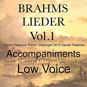 Brahms Lieder Vol. 1 (10 Favorites) Accompaniments for Low Voice with Transpositions