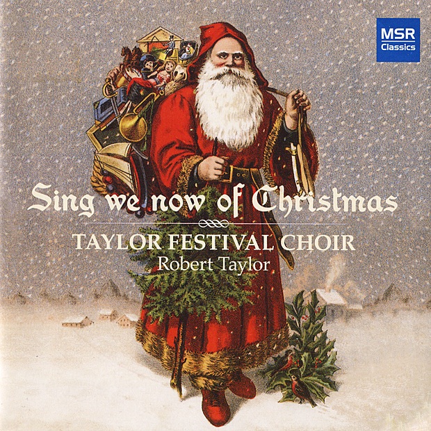 Обложка альбома «Sing We Now of Christmas - A Celtic Festival» — Taylor Festival Choir