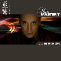 Alan Master T - We Are In Love (Radio Edit)
