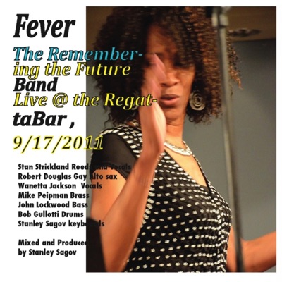 Fever (Live @ the RegattaBar)