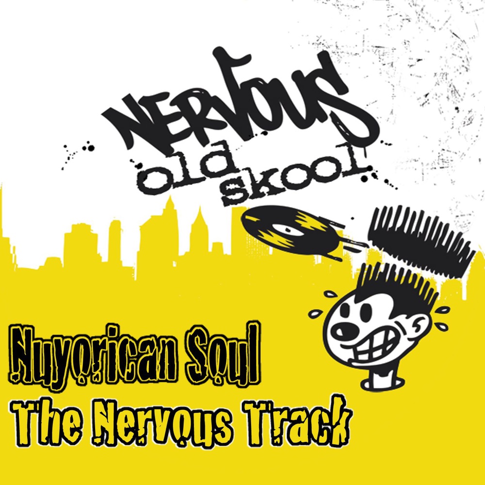Обложка альбома «The Nervous Track - EP» — Nuyorican Soul