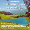 Volksmusik aus dem Ällgäu - Various Artists