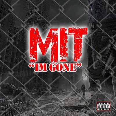I'm Gone - Single