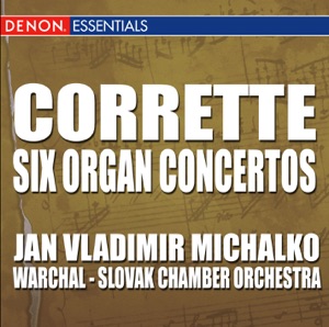 Corrette: Six Organ Concertos