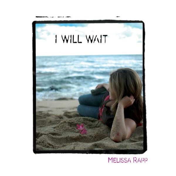 I Will Wait - Single