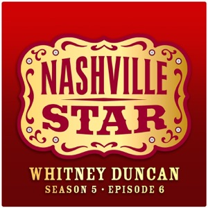 When a Man Loves a Woman (Nashville Star, Season 5, Episode 6) - Single
