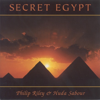 Riley, Philip - Sabour, Huda: Secret Egypt
