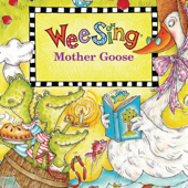 Wee Sing Mother Goose