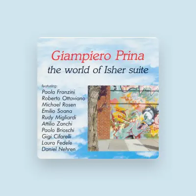 Listen to Giampiero Prina, watch music videos, read bio, see tour dates & more!
