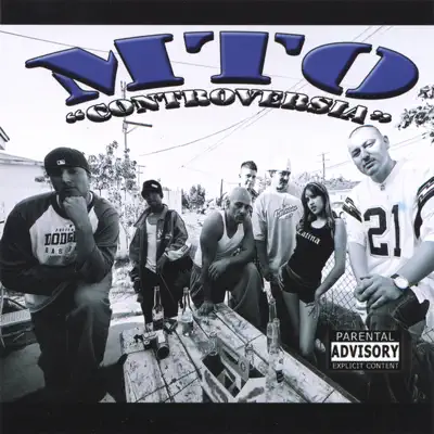 Escucha Controversy de MTO.