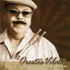 Orestes Vilató - Remembering Ray