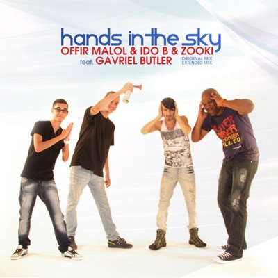Hands In The Sky (feat. Gavriel Butler) - Single