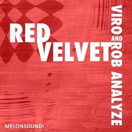 Red Velvet (Feedback Remix) Viro & Rob Analyze