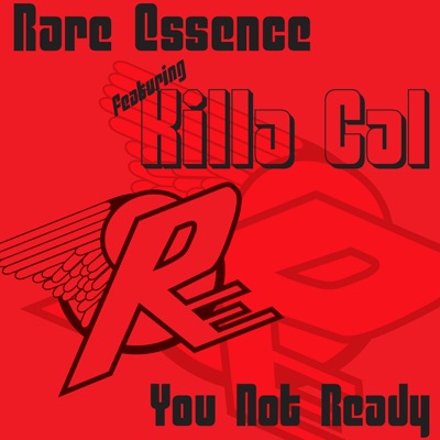 You Not Ready (feat. Killa Cal) - Single