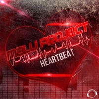 Heartbeat (Remixes) - MaLu Project