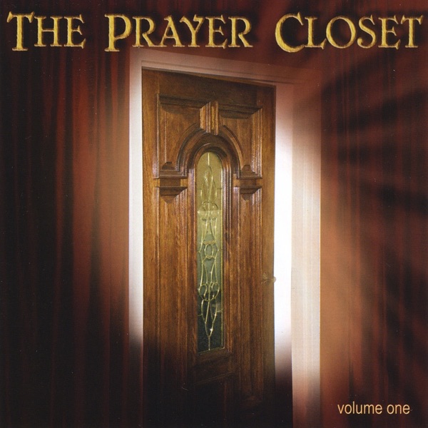 The Prayer Closet
