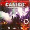 Alimé difé - The Very Best of Carino (Ile Maurice)