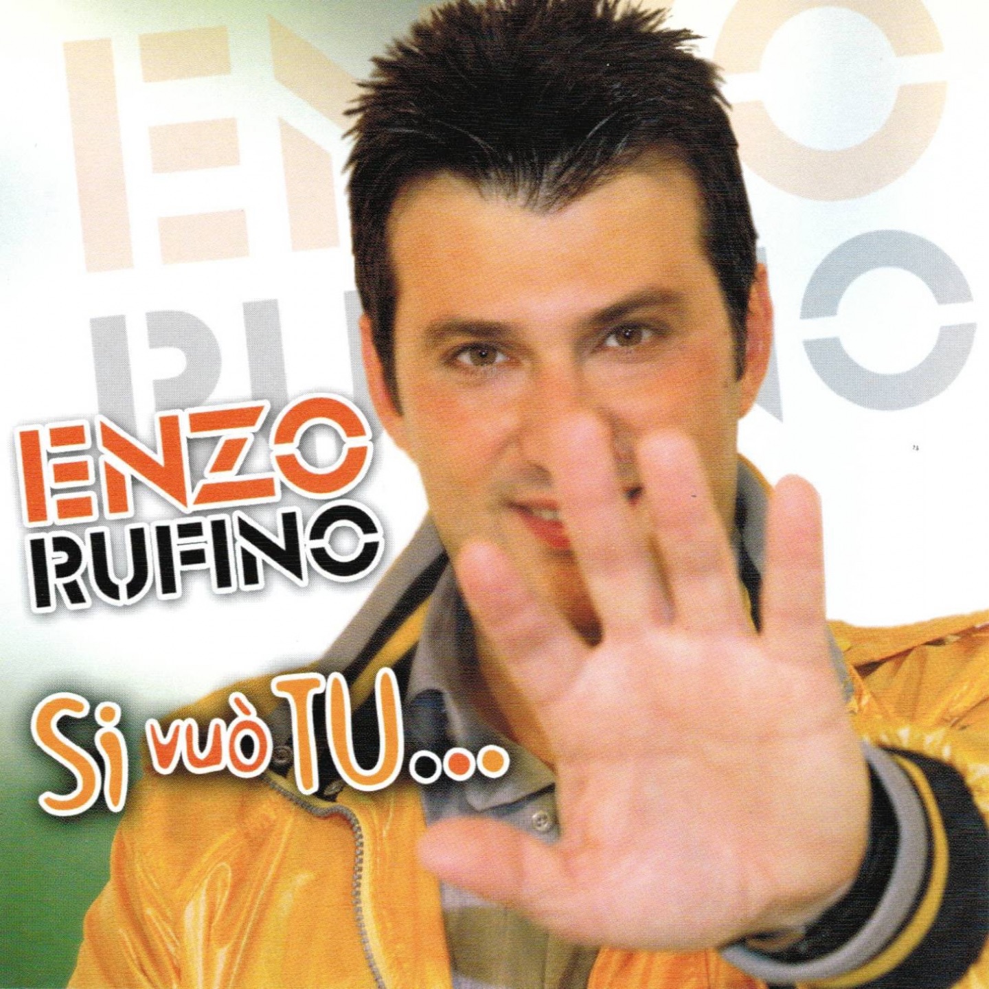 Si vuò tu...