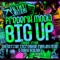 Big Up (The Incredible Melting Man Remix) - Frederik Mooij lyrics