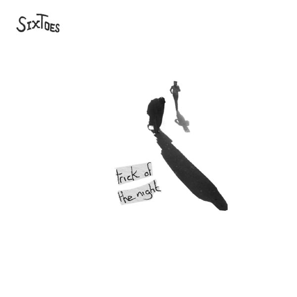 Обложка альбома «Trick of the Night - Single» — SixToes