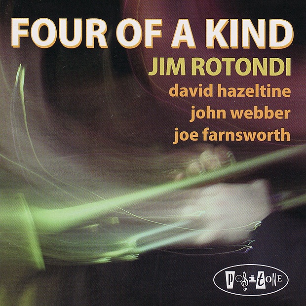 Обложка альбома «Four of a Kind» — Jim Rotondi