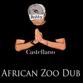 African Zoo Dub Robby Castellano