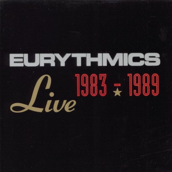 Обложка альбома «Live 1983-1989» — Eurythmics