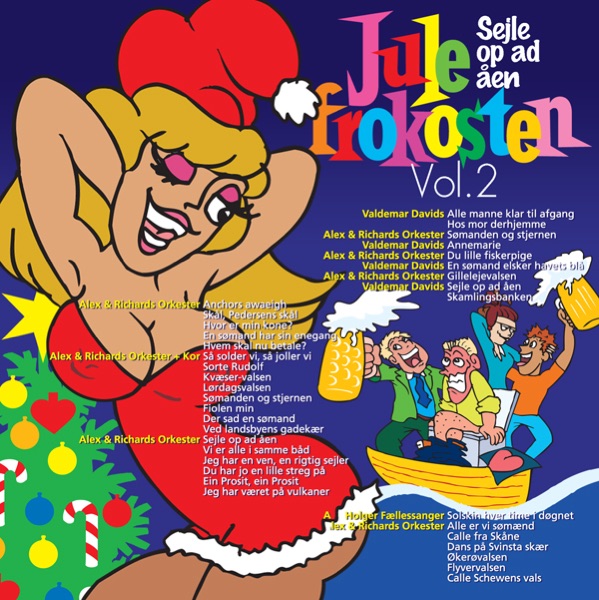 Julefrokost Vol. 2/Sejle op ad åen
