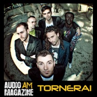 Audio Magazine - Tornerai