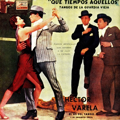 Vintage Tango: No. 57, Tangos de la Guardia Vieja - EP