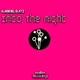 Into the Night
